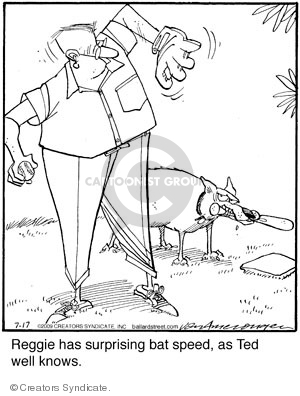 Reggie has surprising bat speed, as Ted well knows.