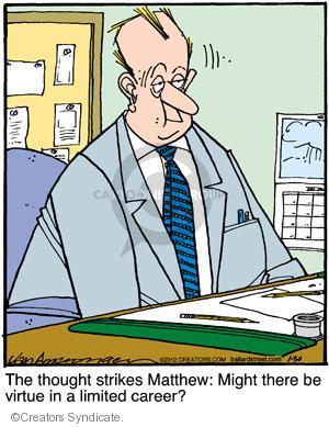 Comic Strip Jerry Van Amerongen  Ballard Street 2012-01-30 virtue