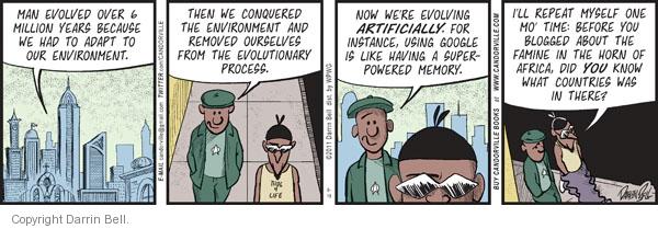 Comic Strip Darrin Bell  Candorville 2011-08-18 environment