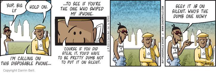 Comic Strip Darrin Bell  Candorville 2013-04-15 'sup