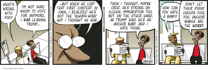 Comic Strip Darrin Bell  Candorville 2016-02-12 2016 Election Ted Cruz