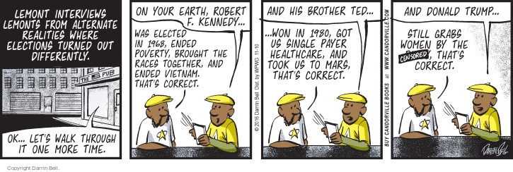 Comic Strip Darrin Bell  Candorville 2016-11-10 1968