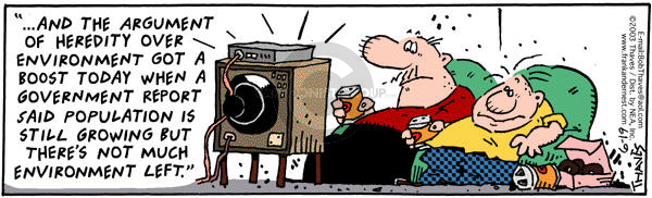 Comic Strip Bob Thaves Tom Thaves  Frank and Ernest 2003-06-19 heredity environment