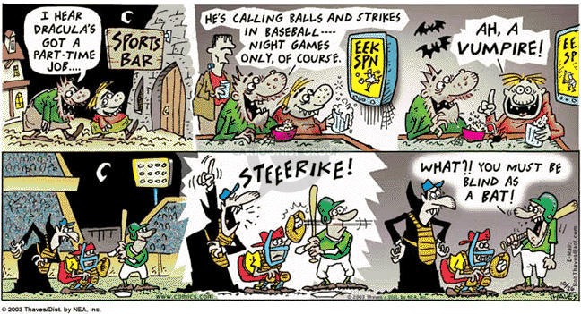Comic Strip Bob Thaves Tom Thaves  Frank and Ernest 2003-10-26 baseball umpire
