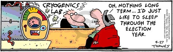 Comic Strip Bob Thaves Tom Thaves  Frank and Ernest 2004-04-27 2004 election