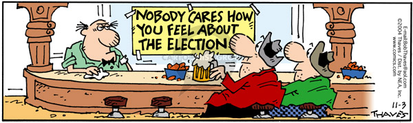 Comic Strip Bob Thaves Tom Thaves  Frank and Ernest 2004-11-03 2004 election