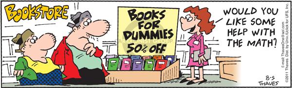 Comic Strip Bob Thaves Tom Thaves  Frank and Ernest 2011-08-05 math