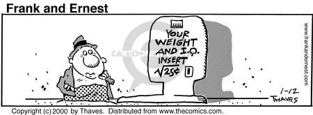 Comic Strip Bob Thaves Tom Thaves  Frank and Ernest 2000-01-12 math