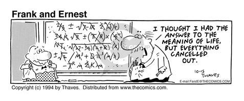 Comic Strip Bob Thaves Tom Thaves  Frank and Ernest 1994-10-15 math