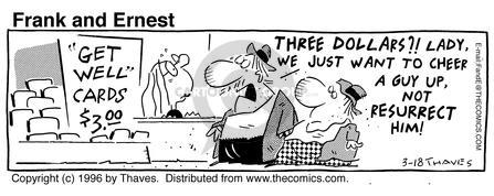 Comic Strip Bob Thaves Tom Thaves  Frank and Ernest 1996-03-18 $3.00