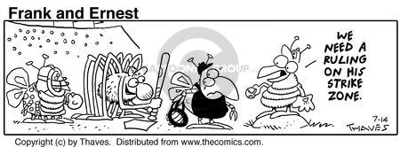 Comic Strip Bob Thaves Tom Thaves  Frank and Ernest 1999-07-14 baseball umpire