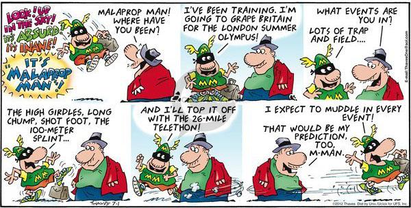 Comic Strip Bob Thaves Tom Thaves  Frank and Ernest 2012-07-01 2012 Olympics