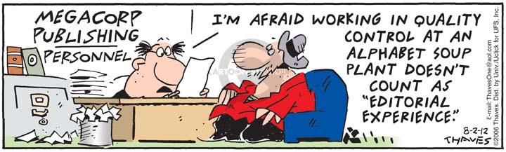 Comic Strip Bob Thaves Tom Thaves  Frank and Ernest 2012-08-02 2006