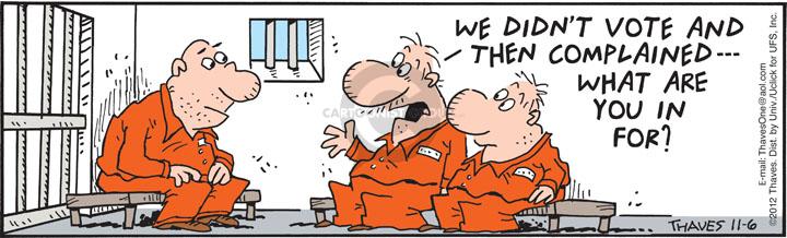 Comic Strip Bob Thaves Tom Thaves  Frank and Ernest 2012-11-06 2012 election