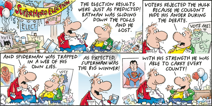 Comic Strip Bob Thaves Tom Thaves  Frank and Ernest 2014-11-09 2014 election