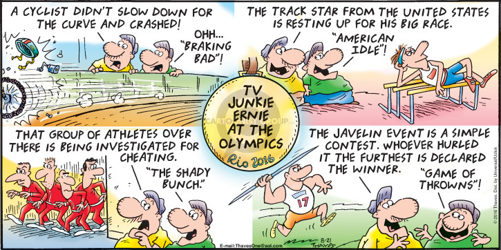 Comic Strip Bob Thaves Tom Thaves  Frank and Ernest 2016-08-21 2016 Olympics