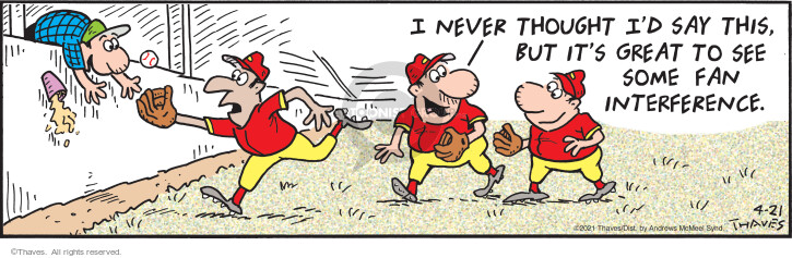 Comic Strip Bob Thaves Tom Thaves  Frank and Ernest 2021-04-21 baseball player
