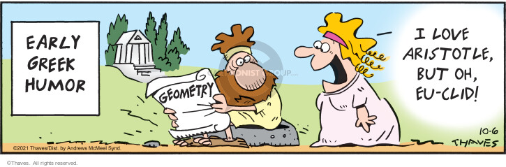 Early Greek Humor. I love Aristotle, but oh, Eu-clid!