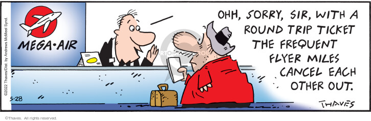 Comic Strip Bob Thaves Tom Thaves  Frank and Ernest 2022-05-28 travel