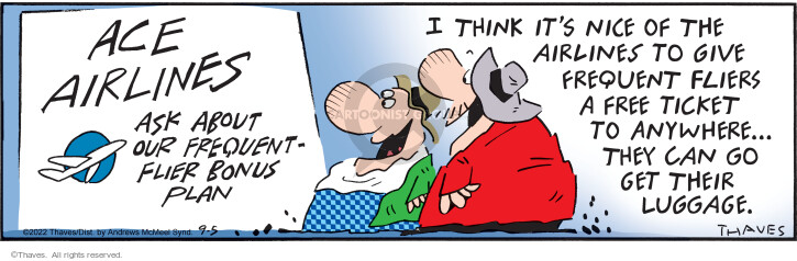 Comic Strip Bob Thaves Tom Thaves  Frank and Ernest 2022-09-05 travel