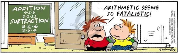 Comic Strip Bob Thaves Tom Thaves  Frank and Ernest 2007-02-03 subtraction