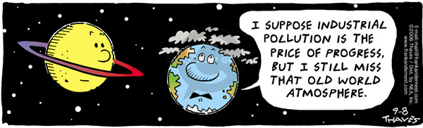 Comic Strip Bob Thaves Tom Thaves  Frank and Ernest 2006-09-08 air pollution