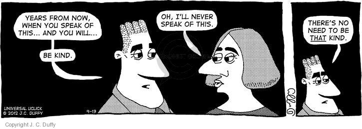 Comic Strip J.C. Duffy  Fusco Brothers 2012-09-13 kindness