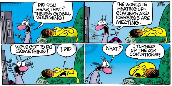 Comic Strip Mike Peters  Mother Goose and Grimm 2008-08-31 environment