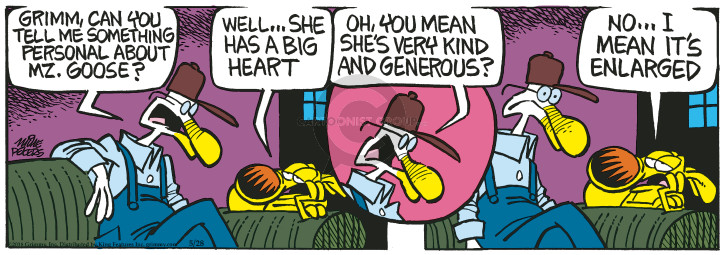 Comic Strip Mike Peters  Mother Goose and Grimm 2018-05-28 kindness