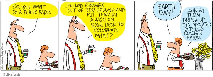 Comic Strip Mike Lester  Mike du Jour 2014-04-21 environment