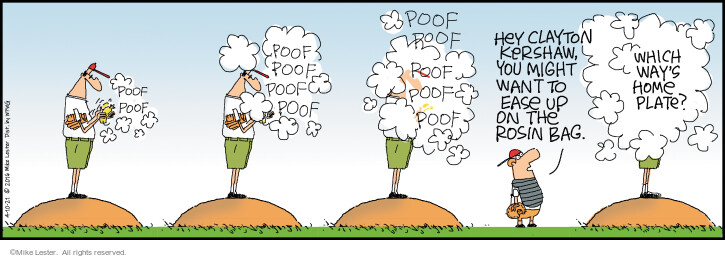 Comic Strip Mike Lester  Mike du Jour 2021-04-10 baseball pitcher