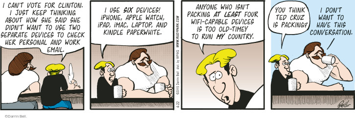 Comic Strip Darrin Bell  Rudy Park 2015-04-22 2016 Election Ted Cruz