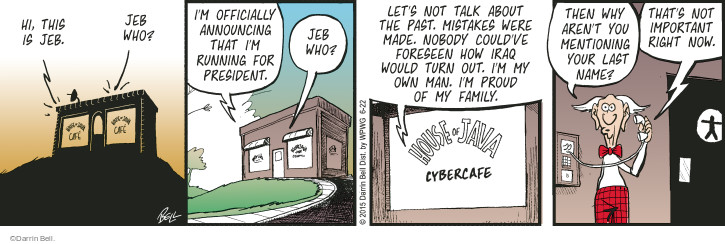 Comic Strip Darrin Bell  Rudy Park 2015-06-22 2016 election Jeb Bush