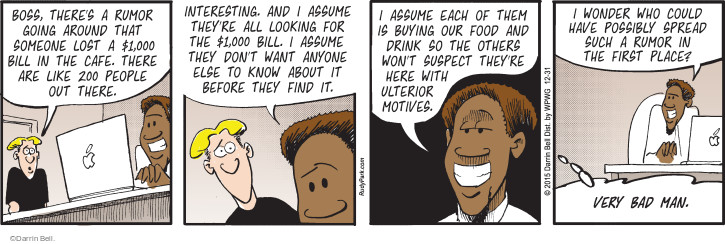 Comic Strip Darrin Bell  Rudy Park 2015-12-31 $1,000