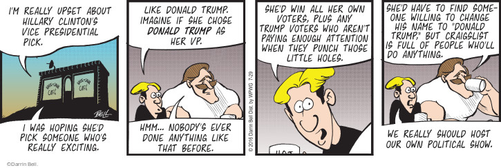 Comic Strip Darrin Bell  Rudy Park 2016-07-29 2016 Election Hillary Clinton