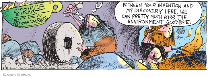 Comic Strip John Deering  Strange Brew 2009-05-31 environment