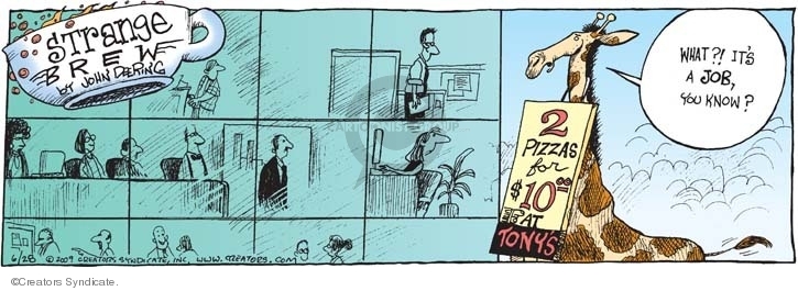 Comic Strip John Deering  Strange Brew 2009-06-28 $10