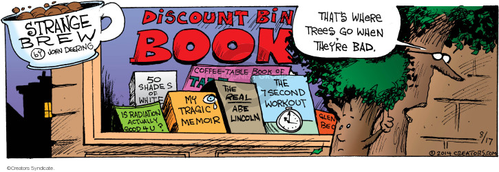 Comic Strip John Deering  Strange Brew 2014-08-17 50 Shades of Grey