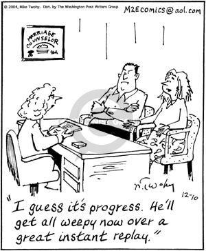 I guess its progress.  Hell get all weepy now over a great instant replay.